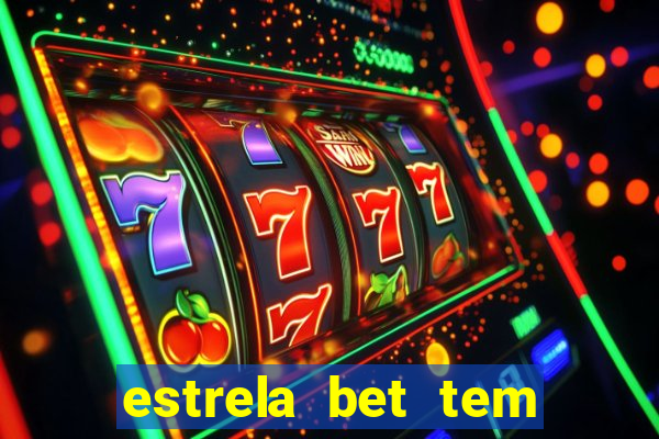 estrela bet tem como encerrar aposta